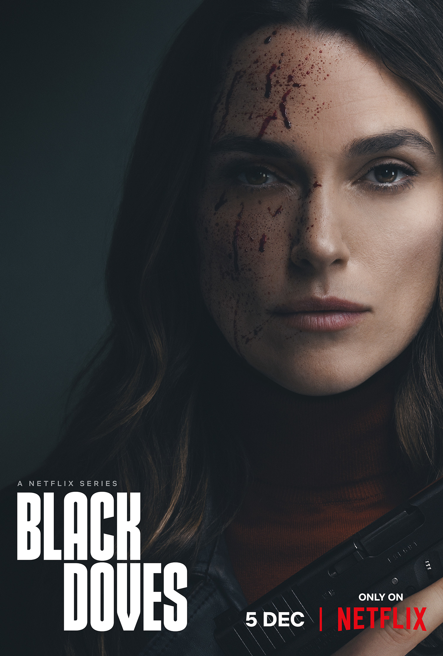 Woman with blood on her face, looking serious, promoting "Black Doves" series premiering on Netflix on December 5th