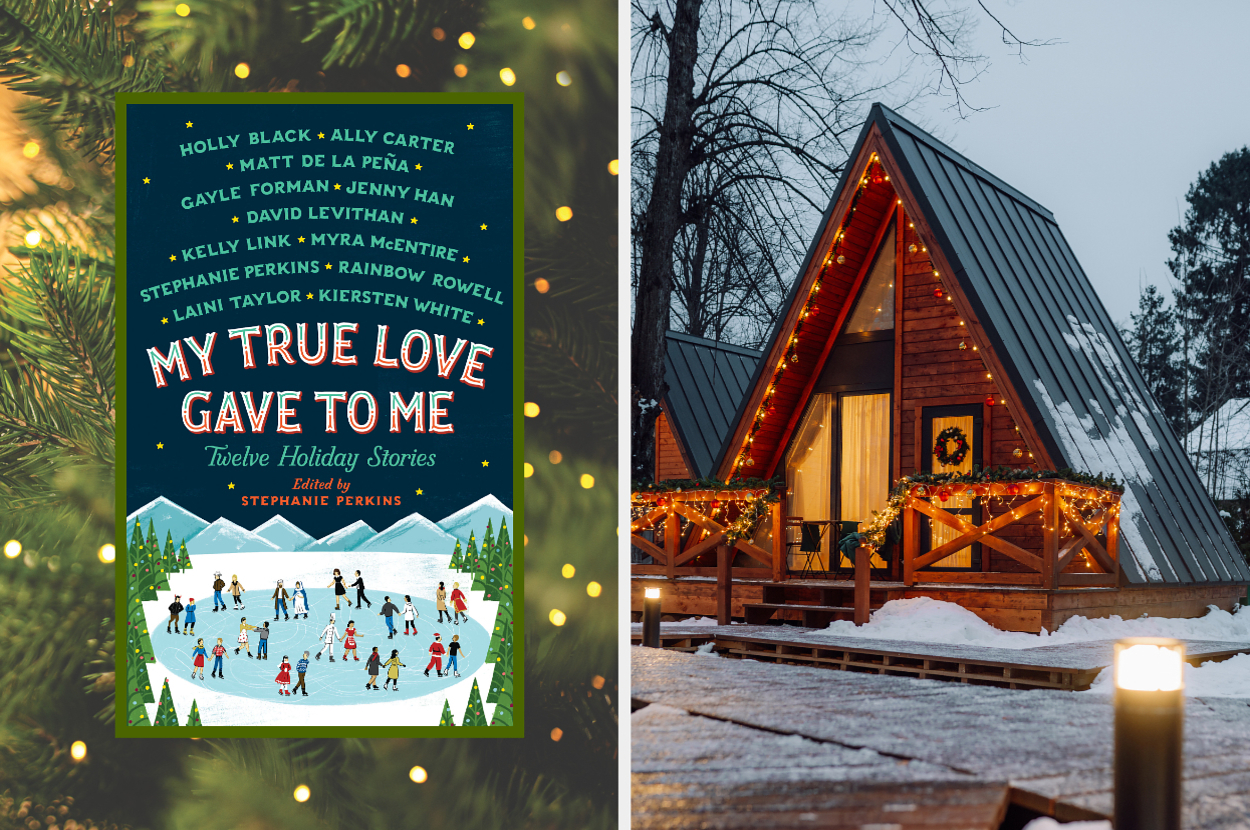 On the left, a book cover for "My True Love Gave to Me" with illustrations of people skating. On the right, a cozy A-frame cabin with festive lights and snow