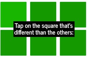 Text instructs to tap the square that's different from others. Four green squares shown