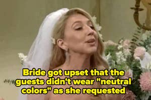 Bride appears upset as she notices guests didn't follow her request for "neutral colors."