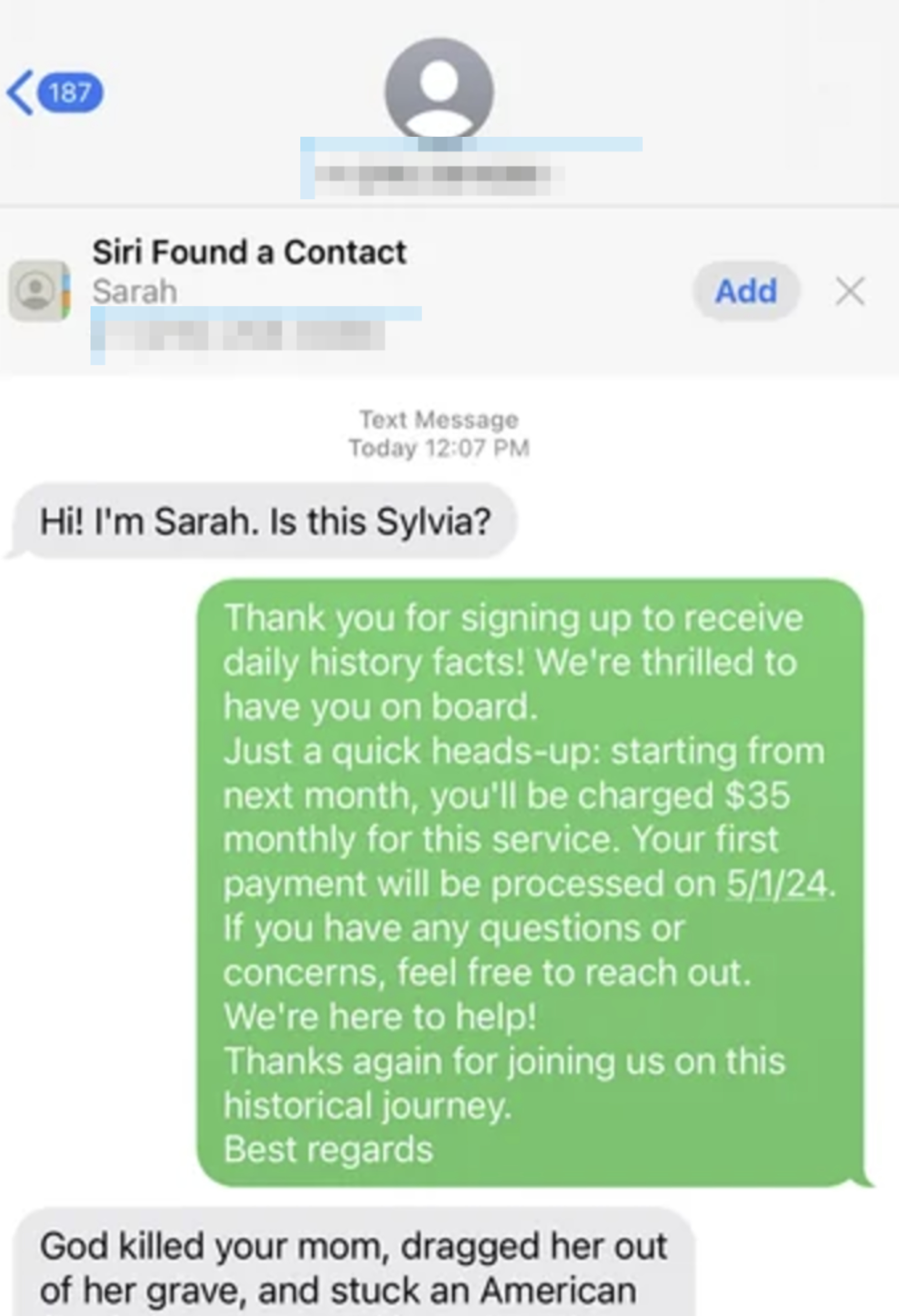 Text exchange: A person named Sarah asks if they’ve reached Sylvia. The response explains subscription details for daily history facts at $35/month