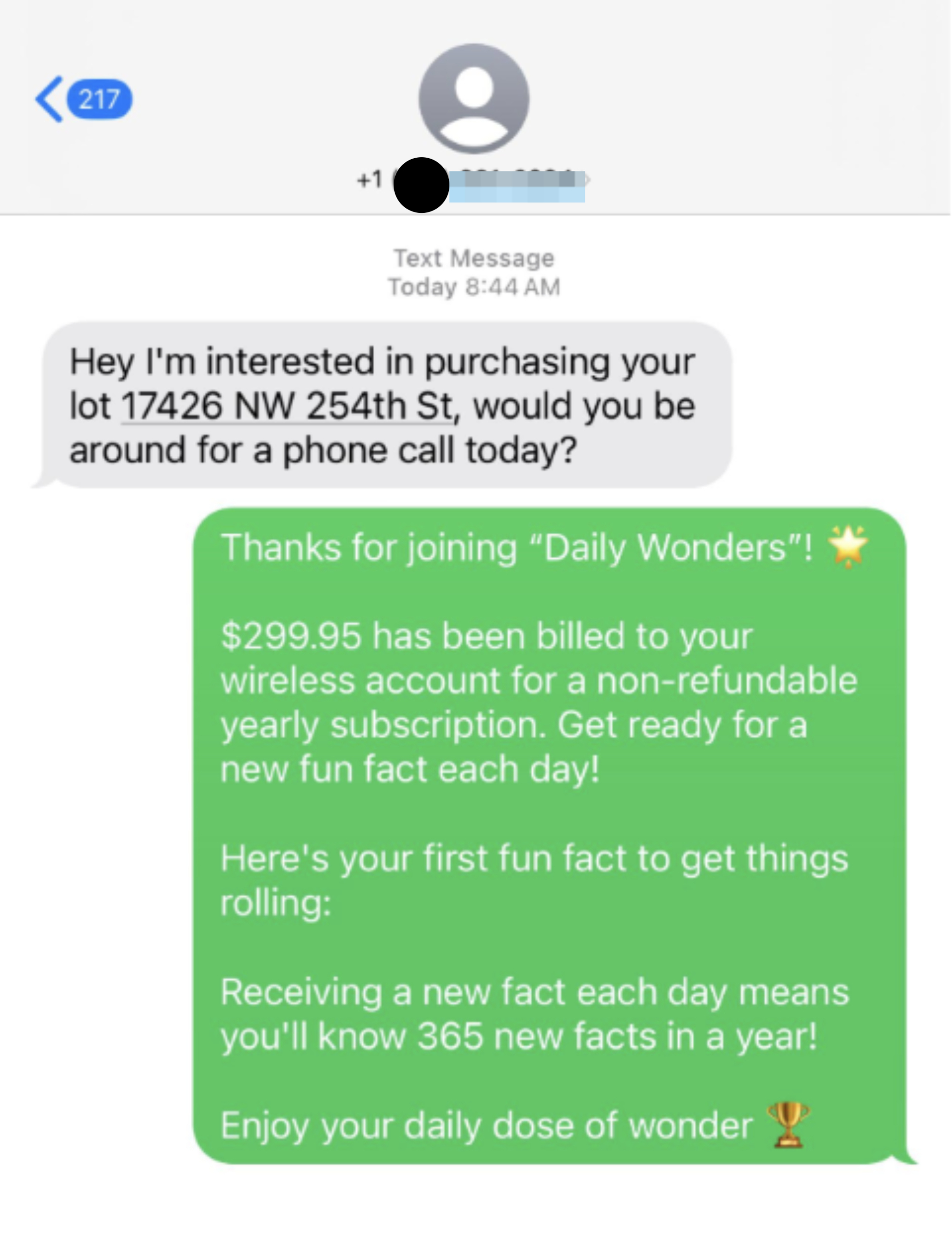 The image shows a text message exchange. The recipient receives a message about buying a lot, and then a notification of a $299.95 charge for a subscription