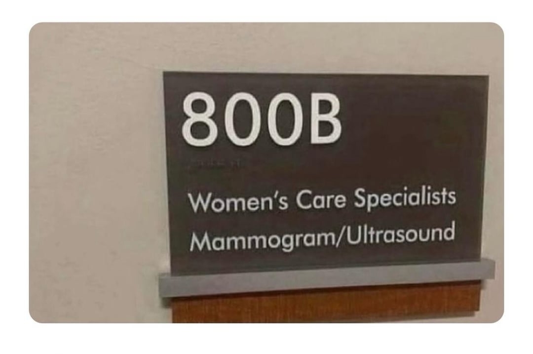 Sign for 800B Women's Care Specialists offering mammogram and ultrasound services