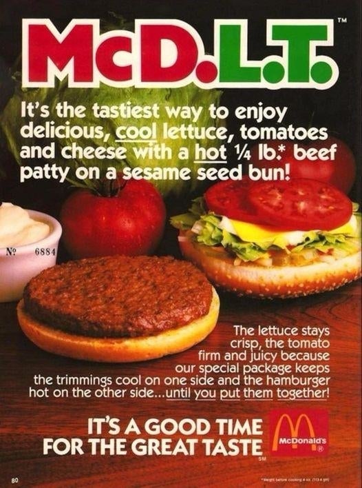 Vintage McDonald's advertisement for the McDLT burger, showcasing the burger with caller ingredients and emphasizing the separated packaging method