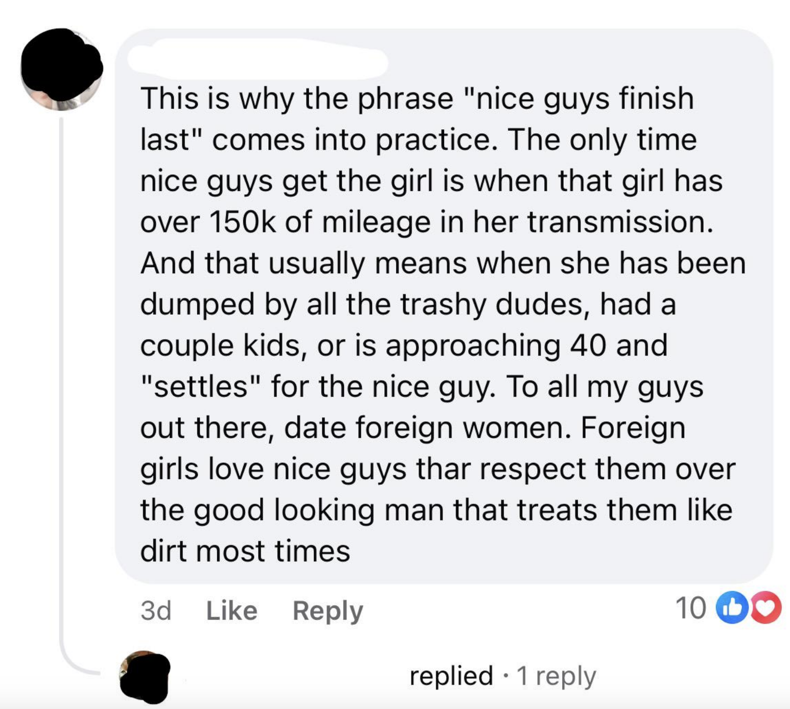 Social media comment discussing &quot;nice guys&quot; finishing last, referencing women dating &quot;trashy&quot; men and suggesting dating foreign women