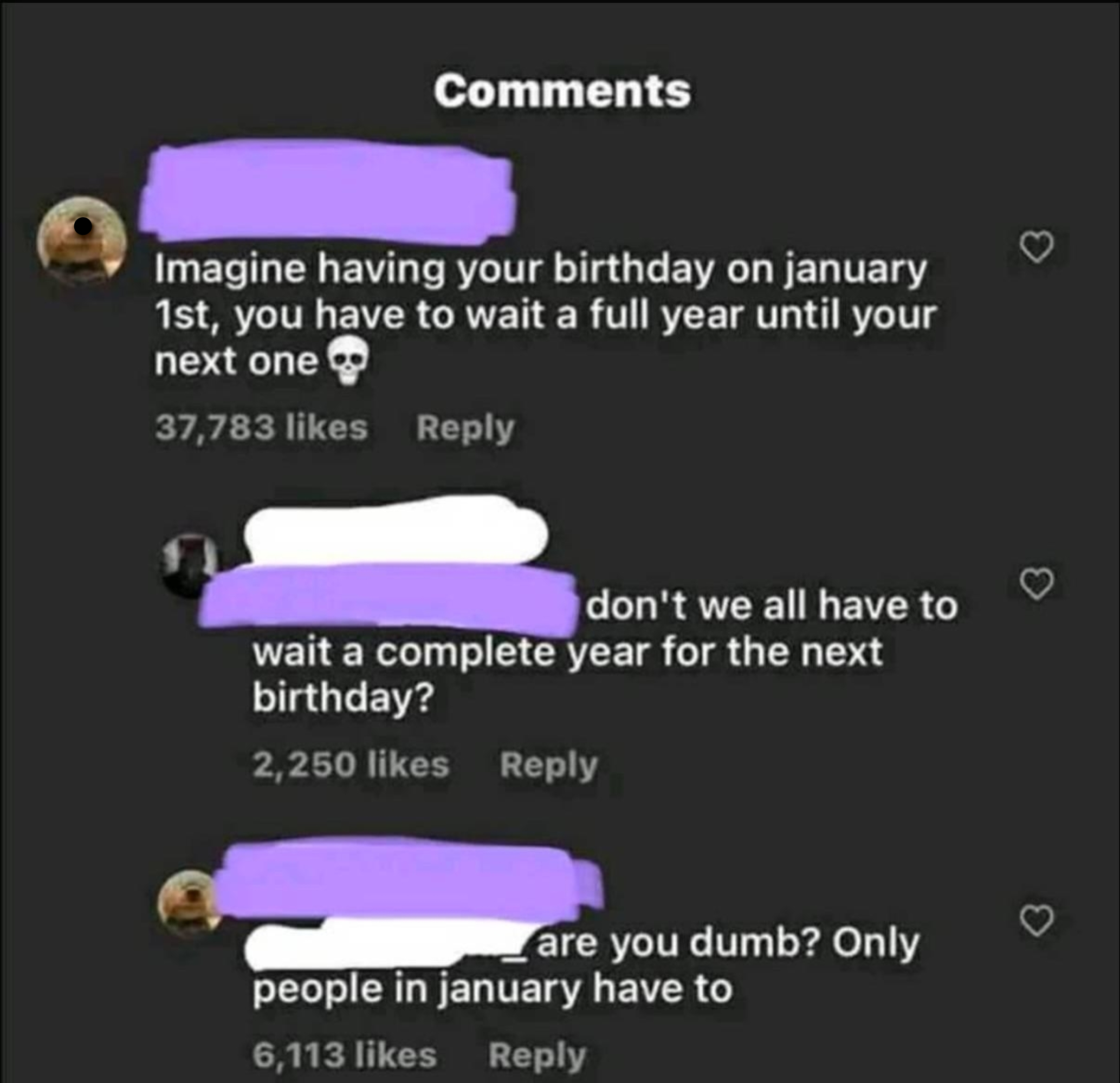 Social media post of humorous comments about waiting a year for birthdays, highlighting a misunderstanding about January birthdays