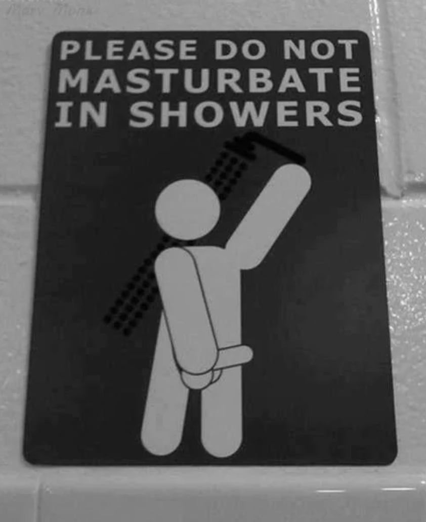 Sign advising against definite  enactment   successful  showers, utilizing a instrumentality   fig  illustration for emphasis