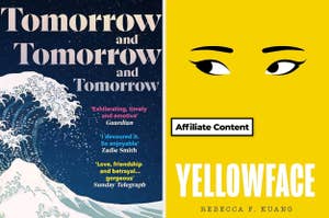 Book covers for "Tomorrow and Tomorrow and Tomorrow" and "Yellowface" by Rebecca F. Kuang are displayed side by side