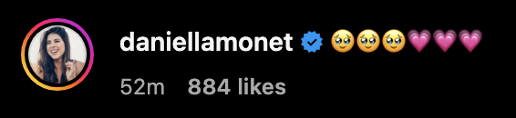 Social media post by daniellamonet with emotional emojis and hearts; 52 minutes ago; 884 likes