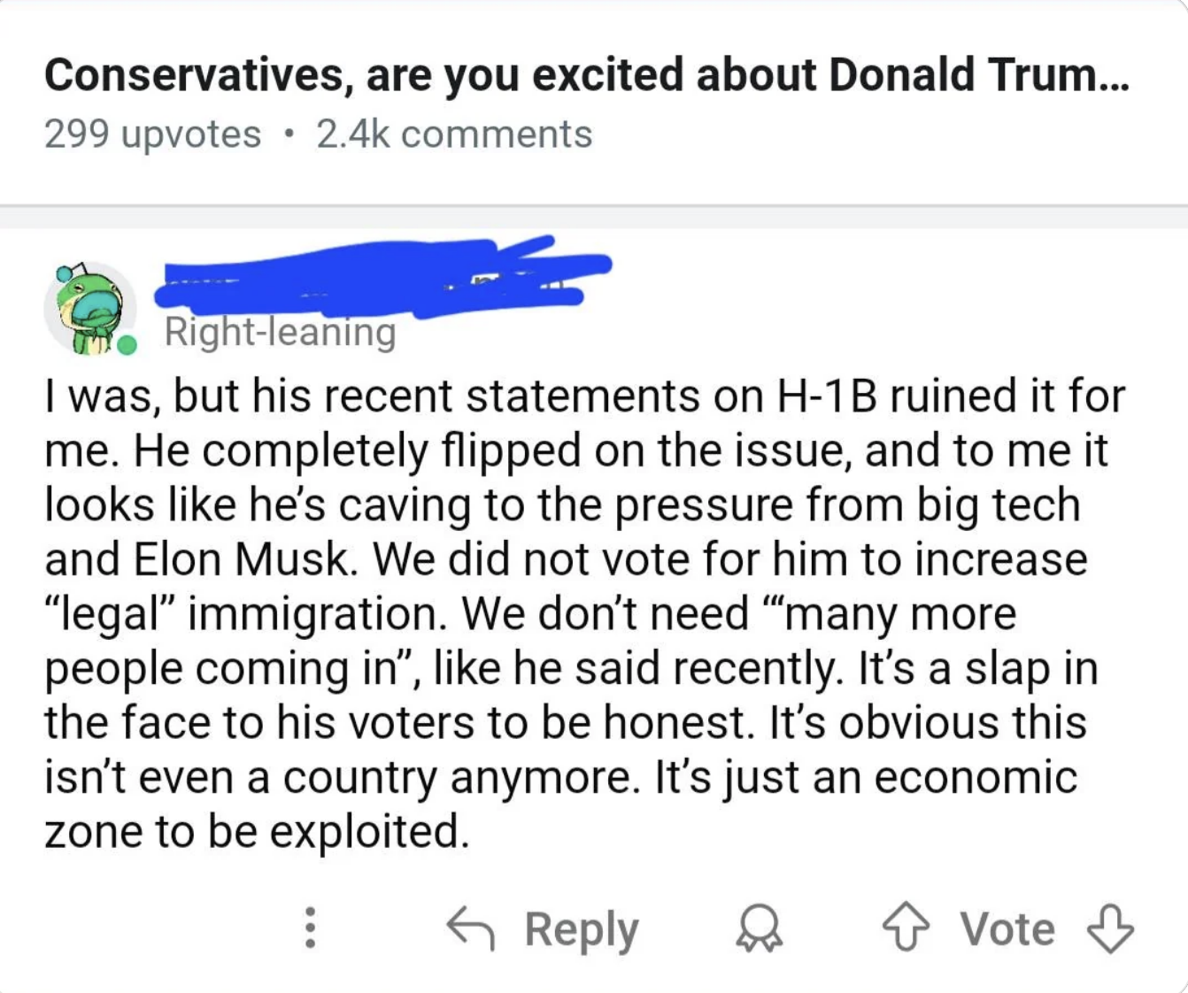 A conservative user expresses disappointment over Donald Trump&#x27;s recent statements on immigration and suggests he&#x27;s influenced by big tech