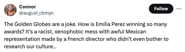 Tweet criticizing the Golden Globes for awarding Emilia Perez, calling it a racist event with poor Mexican representation by a French director