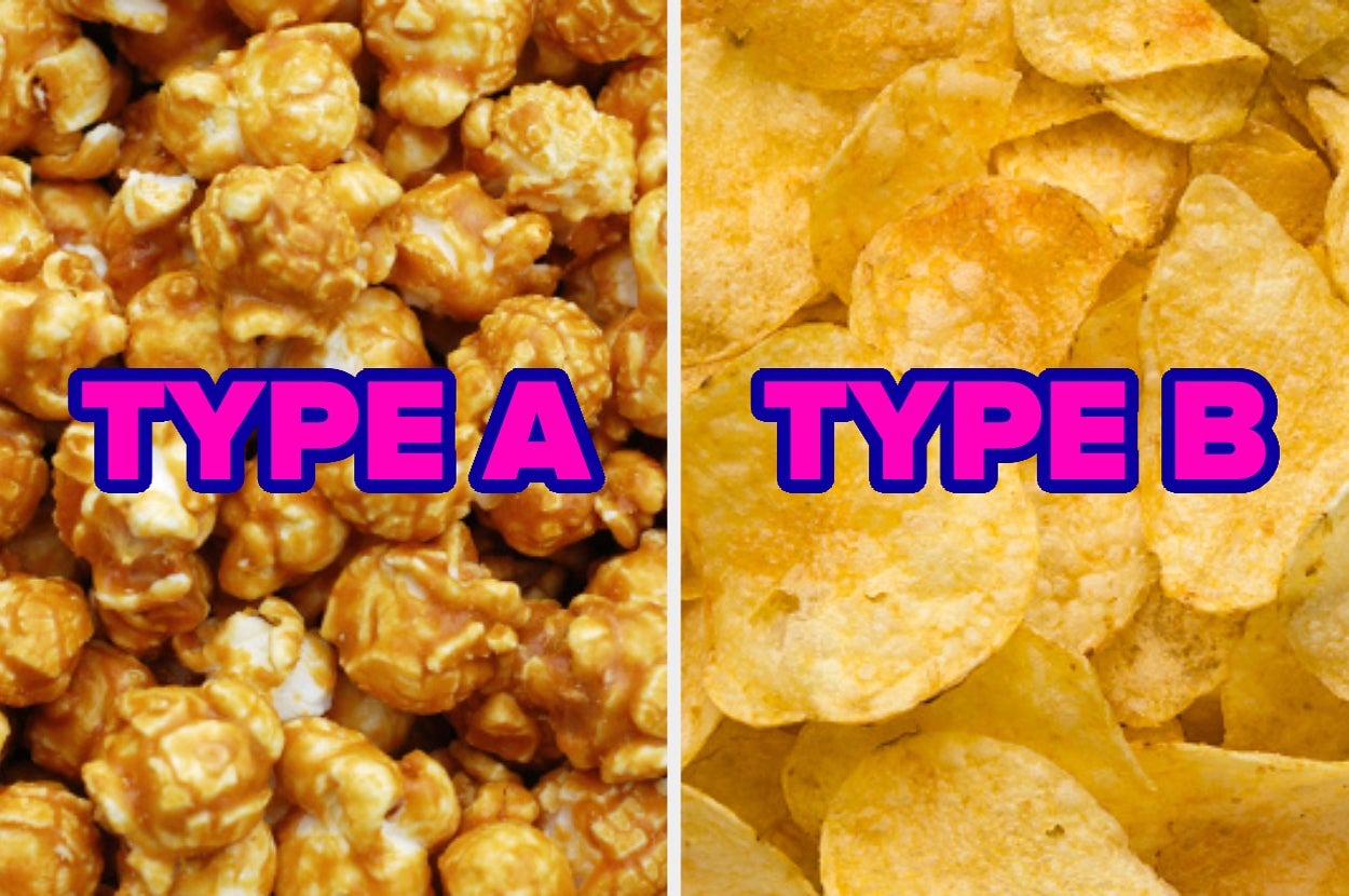 Type A: Caramel popcorn. Type B: Potato chips