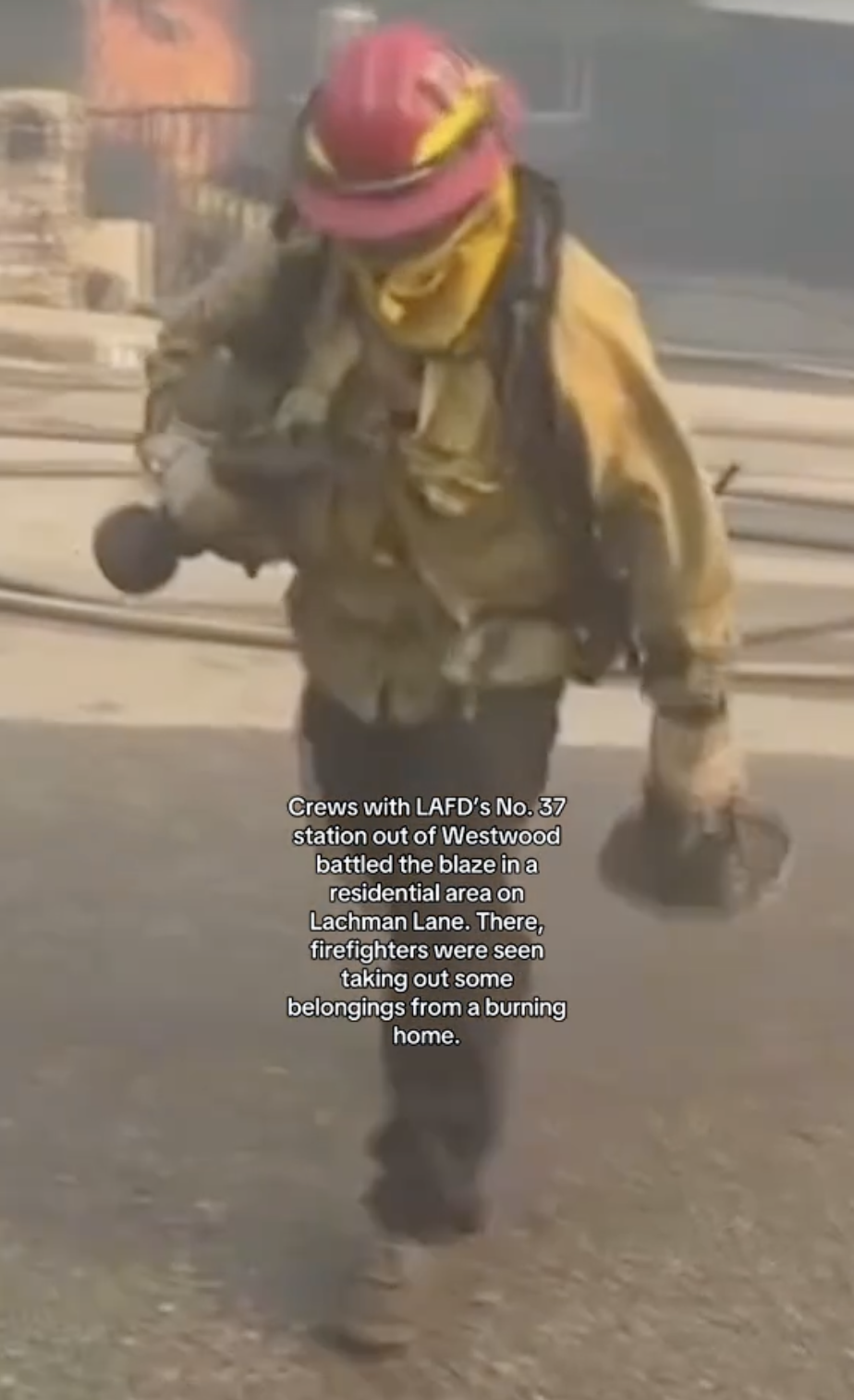 California Fires Firefighters Saving Keepsakes From Burning Home Goes