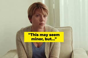 A person with short hair looks contemplative while sitting on a couch, with the text: "This may seem minor, but..." displayed over the image