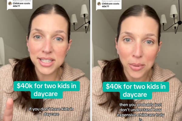 Woman explaining costs of daycare, text reads: &quot;$40k for two kids in daycare; if you don&#x27;t, you just don&#x27;t understand how expensive childcare truly is.&quot;