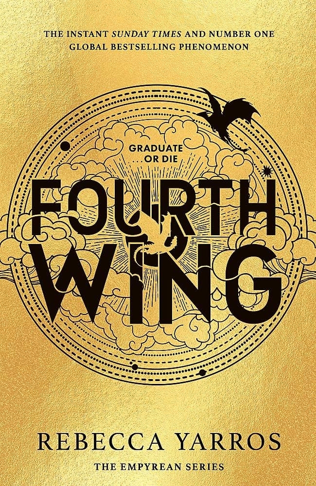 Book cover for &quot;Fourth Wing&quot; by Rebecca Yarros features ornate design with the phrase &quot;Graduate or Die&quot; and mentions it&#x27;s a bestseller in the Empyrean series