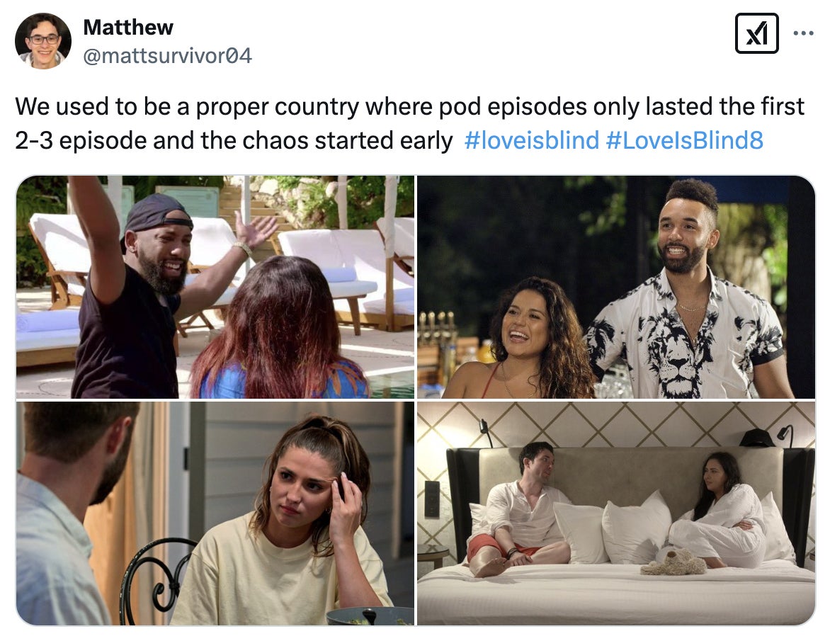Four scenes from "Love Is Blind" season 8 showing cast interactions and discussions. A tweet comments on the chaos of early episodes