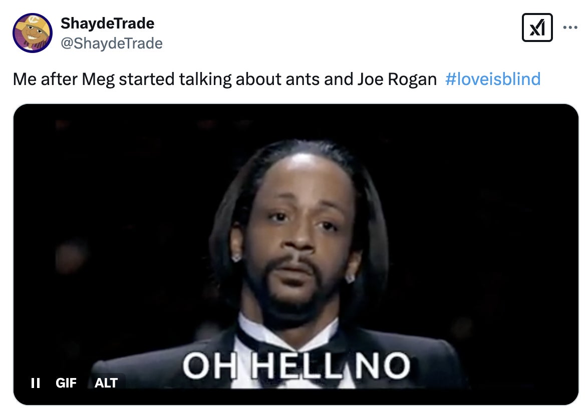 "Oh hell no." Caption above references ants and Joe Rogan, with hashtag #loveisblind