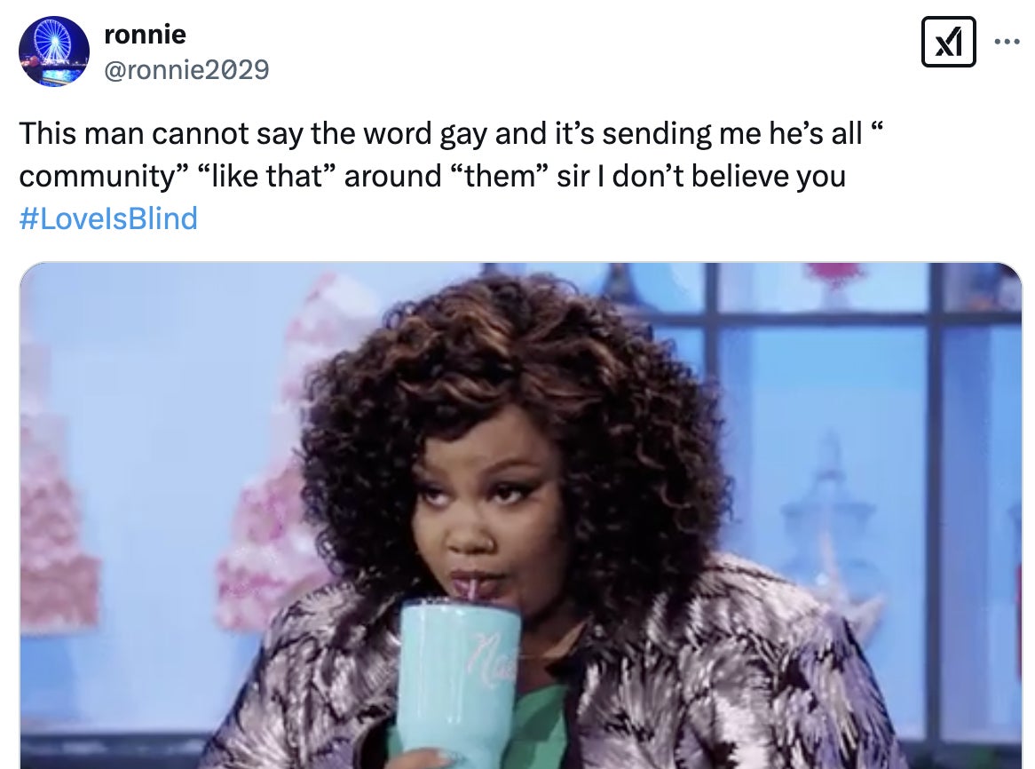 A person sips from a mug with a skeptical expression. The tweet questions someone's word choice, implying disbelief. #LoveIsBlind