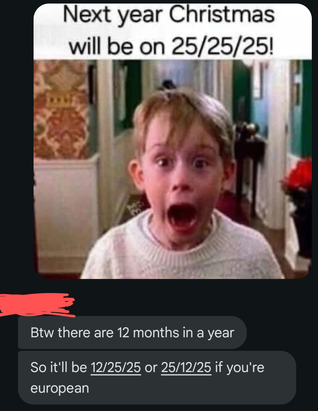 Image of a surprised child with a caption about Christmas falling on 25/25/25 next year, followed by a comment on date formatting differences