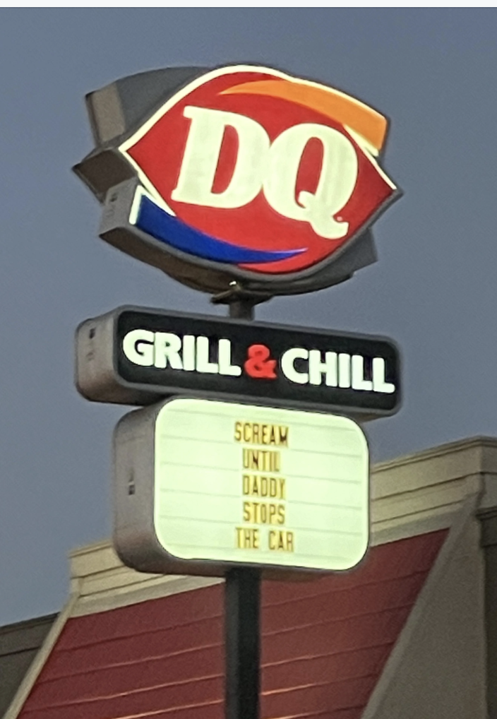  "Scream until daddy stops the car." Above is "Grill &amp;amp; Chill"