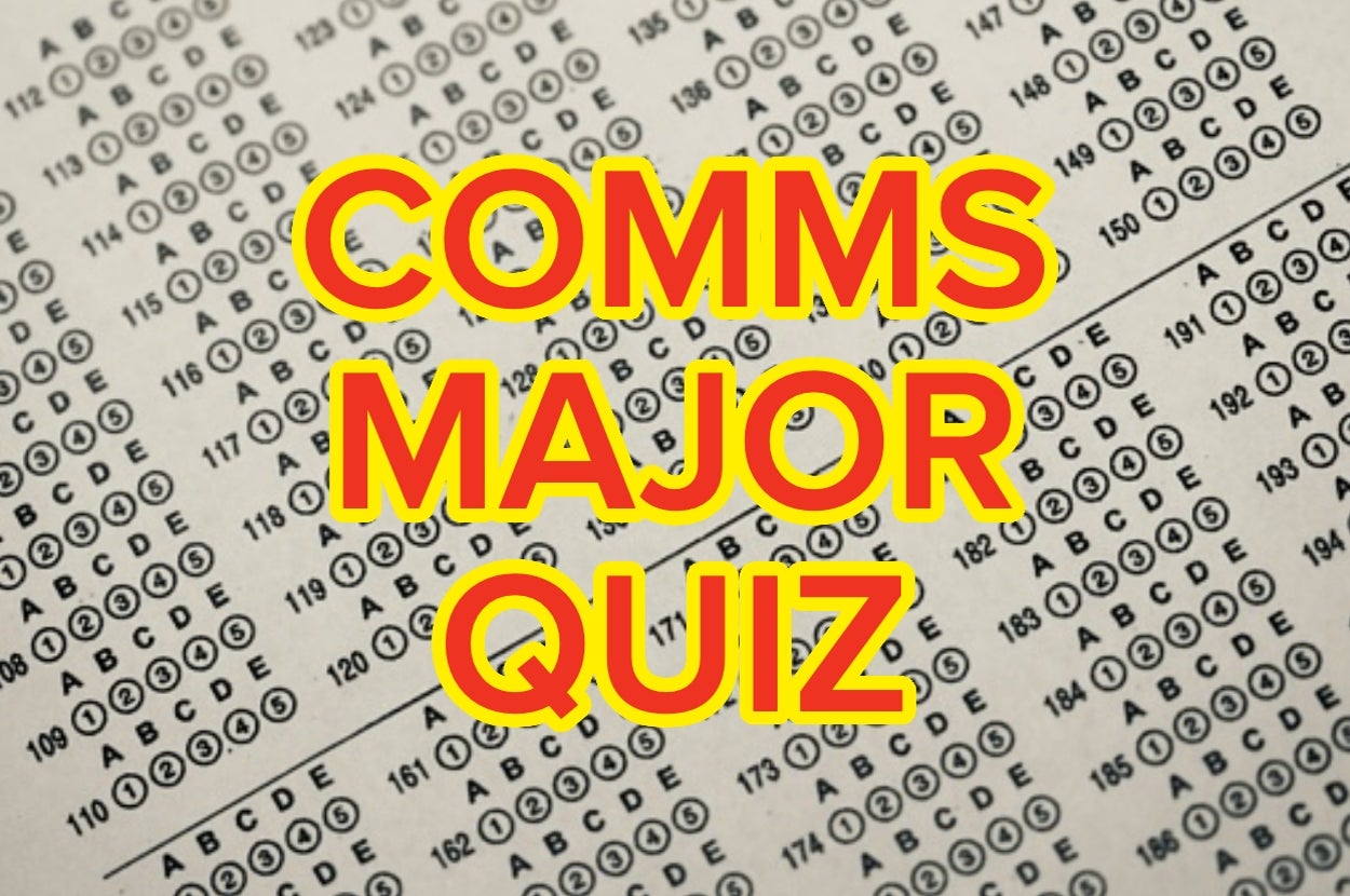 Scantron sheet background with large text overlay: "COMMS MAJOR QUIZ."