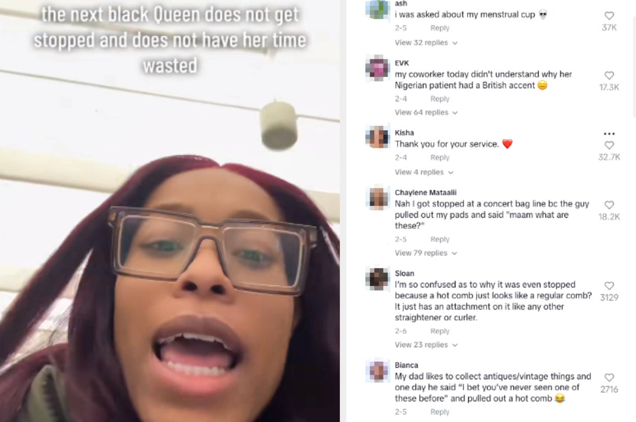 A person speaking in a video with caption: "the next black Queen does not get stopped and does not have her time wasted." Comment thread discussing various stories related to travel security experiences