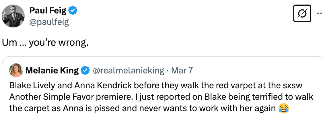 Tweet by Paul Feig correcting Melanie King about Blake Lively and Anna Kendrick's feelings at an event