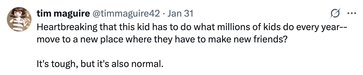 A tweet by Tim Maguire expressing empathy for a child moving to a new place, highlighting that it's tough but normal