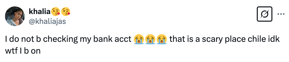 Tweet expressing anxiety about checking bank account balance, calling it a scary place