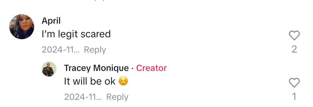 En kommentarutveksling på sosiale medier: April sier, & quot; i ' m legit redd, & quot; og skaperen Tracey Monique svarer, & quot; det vil være OK & quot; med et betryggende ansiktsemoji