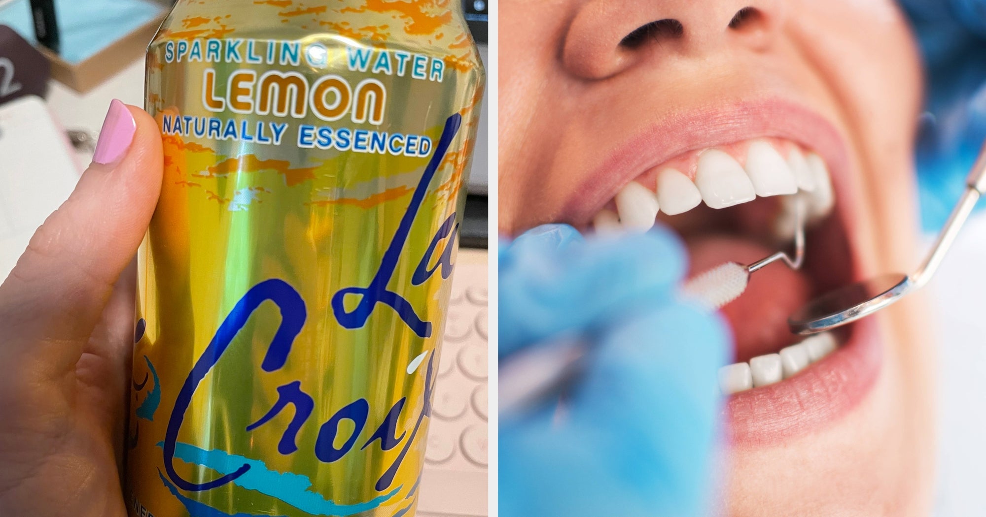 "It Leads To A Host Of Dental Issues": This Dentist Explained How Sparkling Water Can Cause Problems For Your Teeth, And I Wish It Weren't True