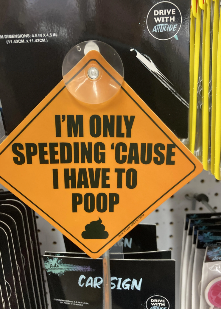  "I’m lone  speeding ‘cause I person  to poop" with a poop emoji