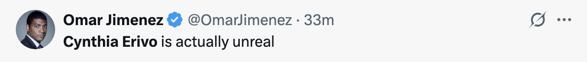 Tweet showing a profile picture, username "Omar Jimenez," and text, "Cynthia Erivo is actually unreal."