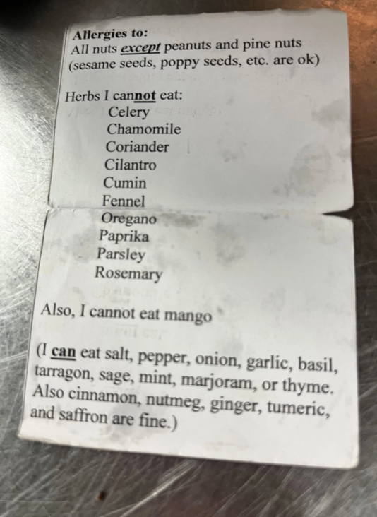 List of allergies and dietary restrictions, including all nuts except peanuts and pine nuts, no mango, and several herbs such as celery and chamomile