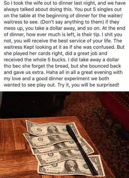 Text about a tipping experiment at a restaurant: Start with bills on the table, remove one if service is poor. A fun dining experience is described