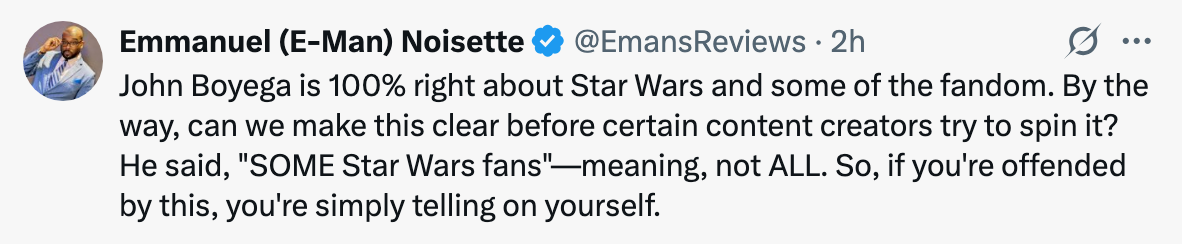 John Boyega criticized some Star Wars fans, not all. Misunderstanding shows who feels targeted