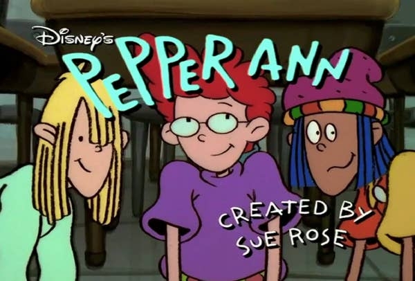 Animated characters Nicky, Pepper Ann, and Milo under a table. Text: "Disney's Pepper Ann, created by Sue Rose."