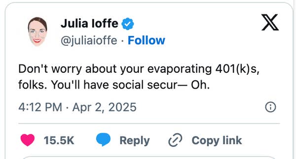 Tweet by Julia Ioffe: "Don't worry about your evaporating 401(k)s, folks. You'll have social secur— Oh."