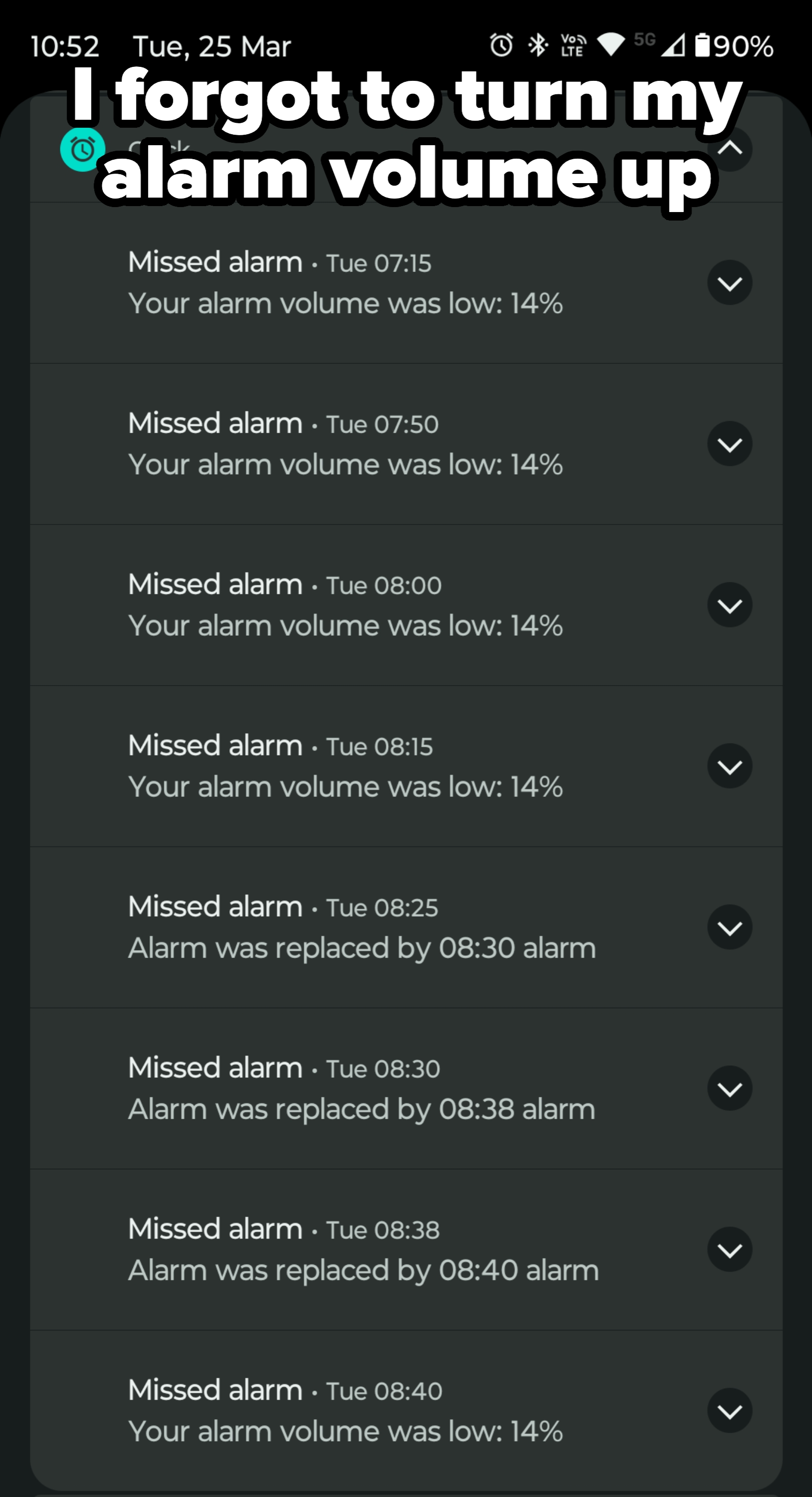 Screenshot showing multiple missed alarms from 07:15 to 08:30, with notes indicating low volume at 14%