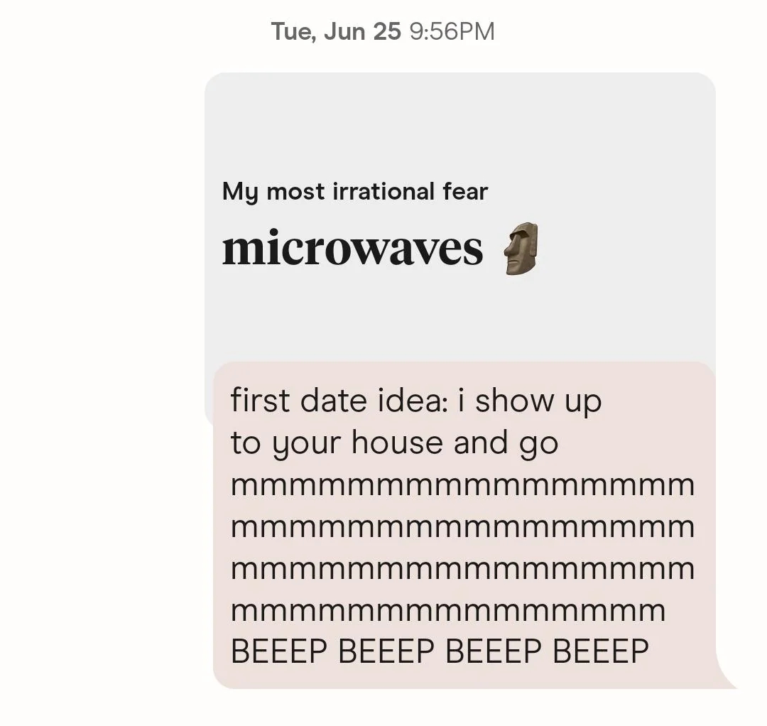 Text exchange about irrational fear of microwaves; suggests a first date idea involving humor and sound effects mimicking a microwave