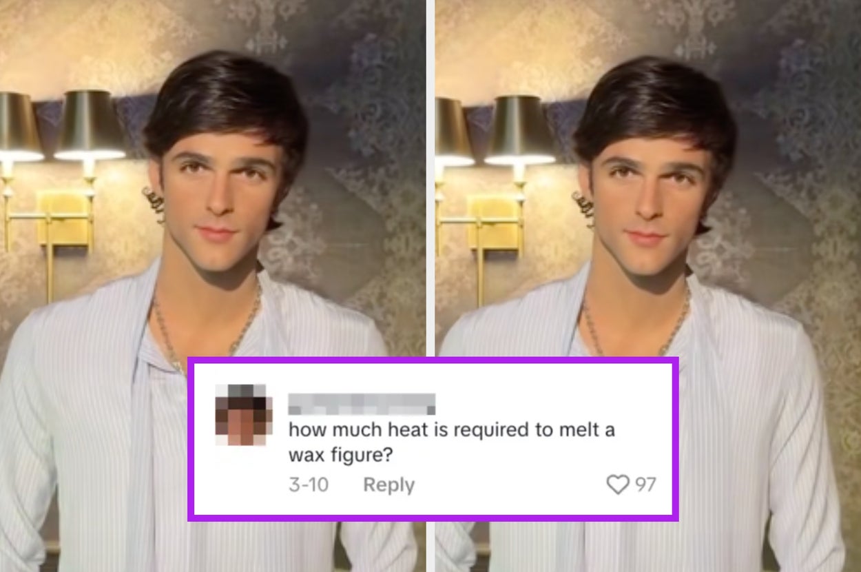 Person in a shirt with a comment asking how much heat is needed to melt a wax figure, suggesting they resemble one