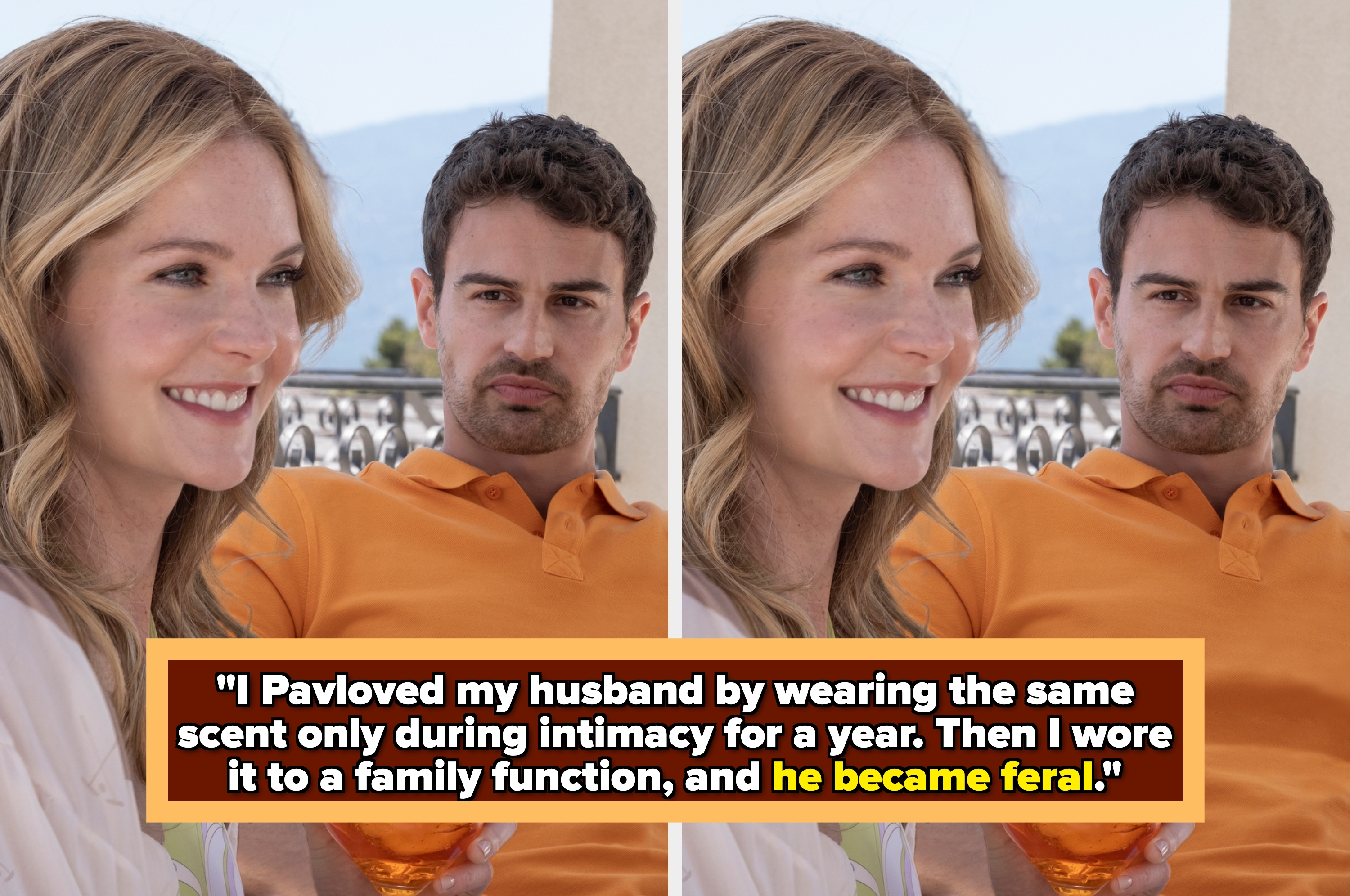 Woman smiles at man on patio. Caption: "I pavloved my husband wearing the same scent only during intimacy for a year. Then wore it at a family function, and he became feral."