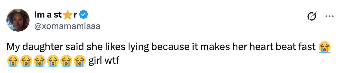 Tweet about someone's daughter saying she likes lying because it makes her heart beat fast, followed by crying emojis