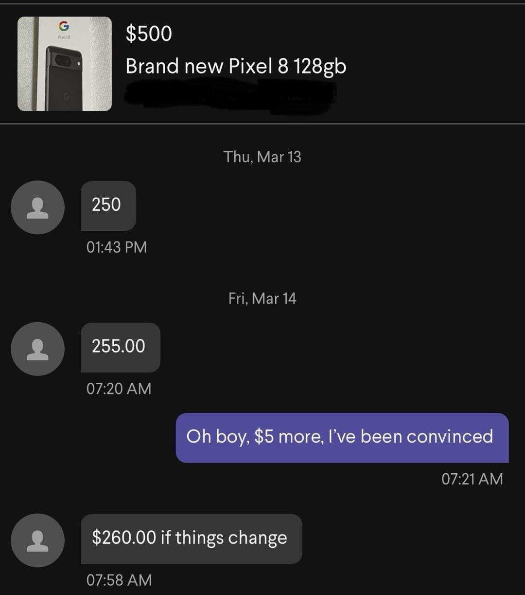 Conversation showing price negotiation for a Pixel 8 phone, where the buyer is only offering half the asking price and increasing by only $5 each time. The seller says "Oh boy, $5 more, I've been convinced"