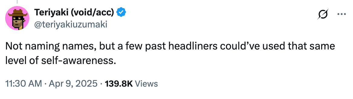 Tweet by user "Teriyaki" suggesting that past headliners lacked self-awareness