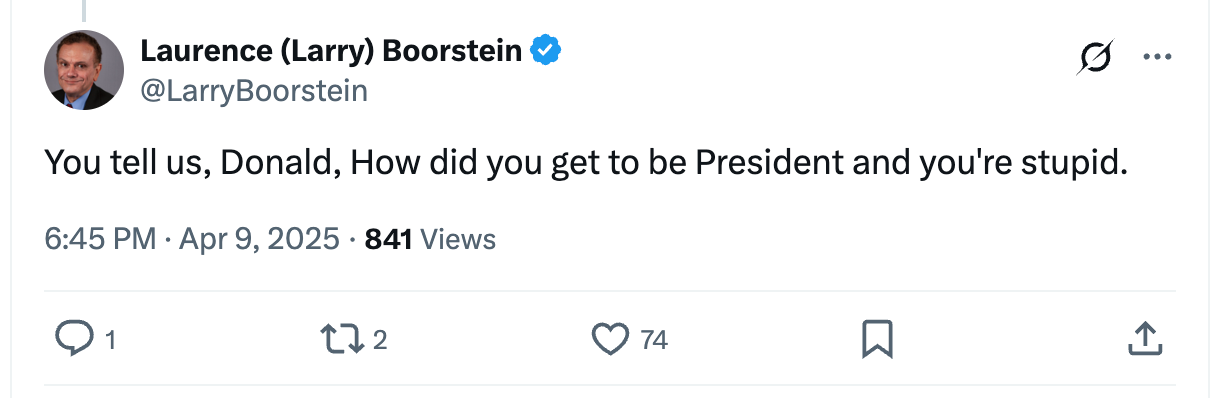 Tweet from Laurence Boorstein asking Donald how he became president while calling him stupid