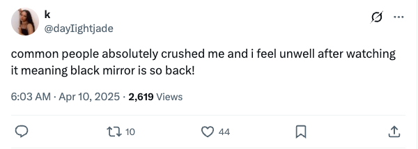 Tweet expressing strong emotions after watching 'Black Mirror,' suggesting the show's impactful return