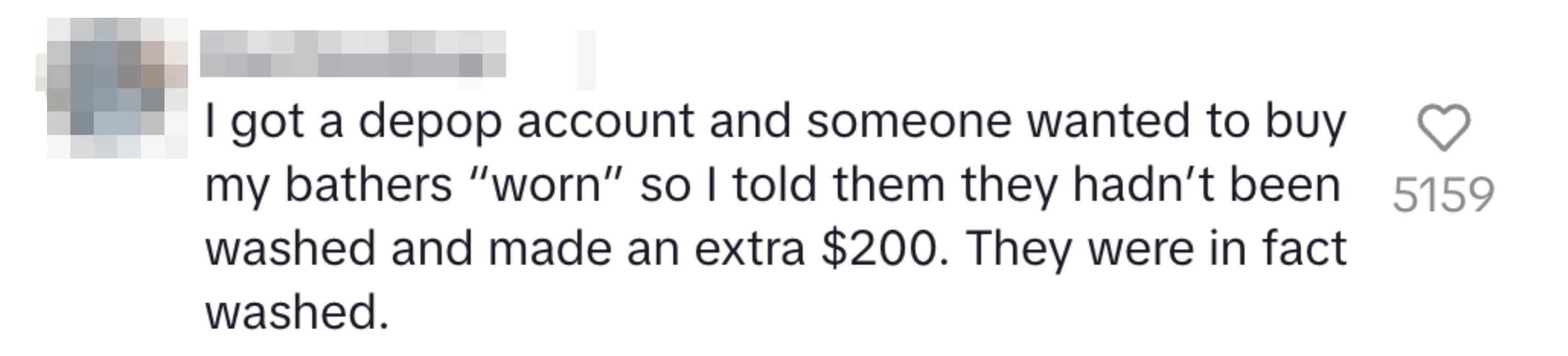 Comment about making $200 extra by selling unwashed (but actually washed) bathers on Depop