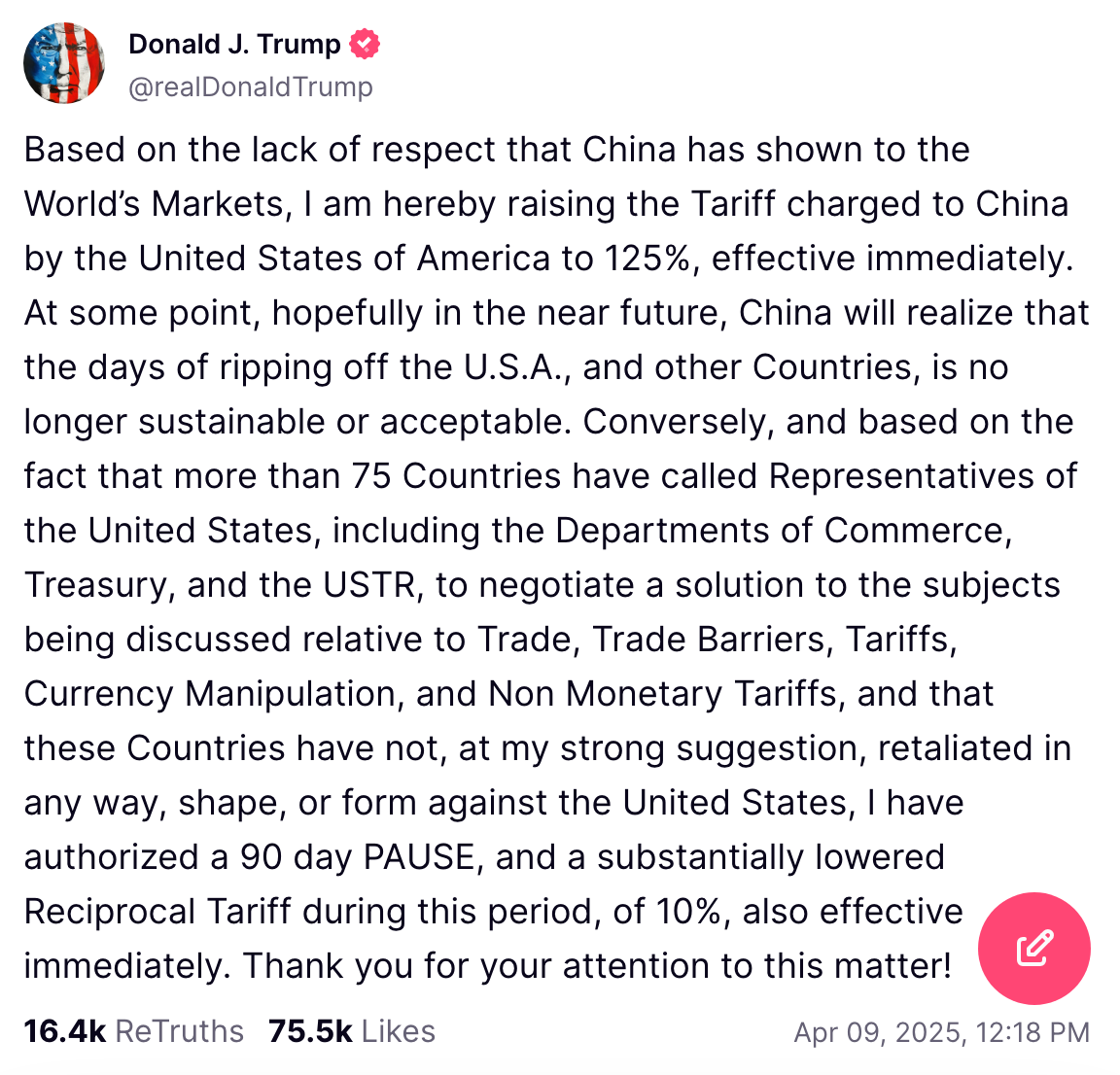Donald Trump tweet about increasing tariffs on China by 25% due to lack of respect shown to global markets; includes a 90-day pause